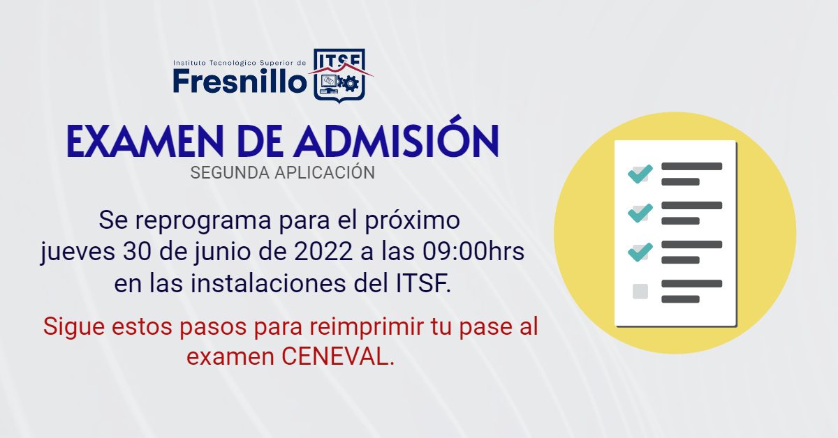 AVISO Sobre Examen De Admisión Segunda Aplicación. - Instituto ...